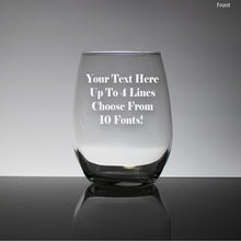 Load image into Gallery viewer, Write Your Own Message Engraved Stemless Wine Glass