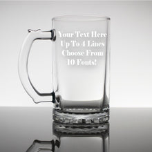 Load image into Gallery viewer, Write Your Own Message Engraved - 14oz Beer Mug