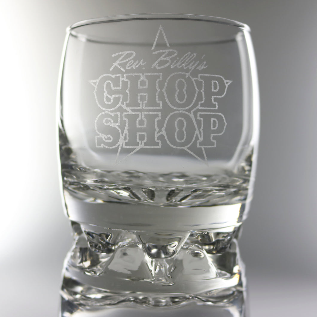 Rev. Billy's Chop Shop Whiskey Glass
