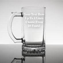 Load image into Gallery viewer, Write Your Own Message Engraved - 14oz Beer Mug
